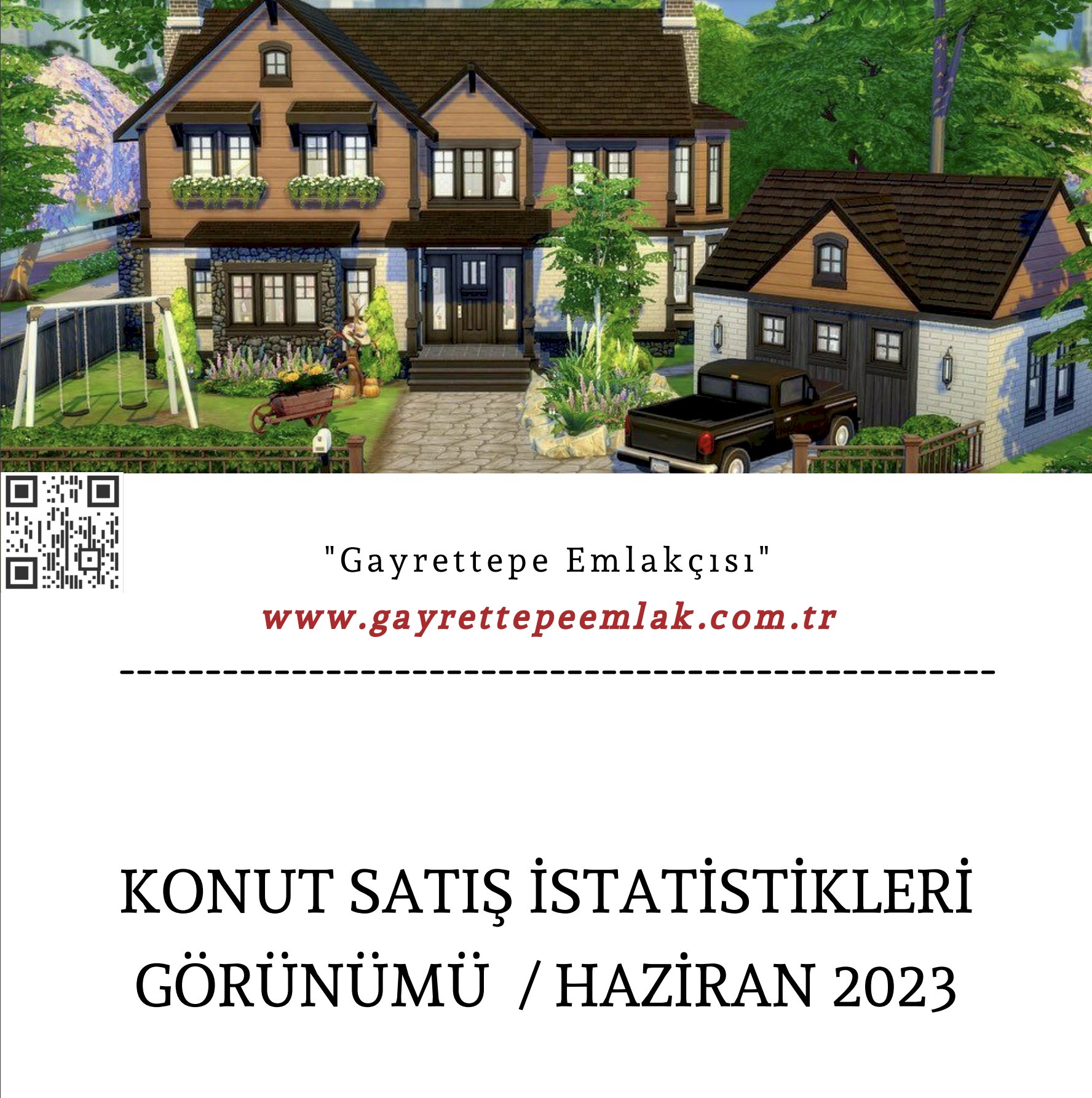 KONUT SATIŞ İSTATİSTİKLERİ GÖRÜNÜMÜ / HAZİRAN 2023