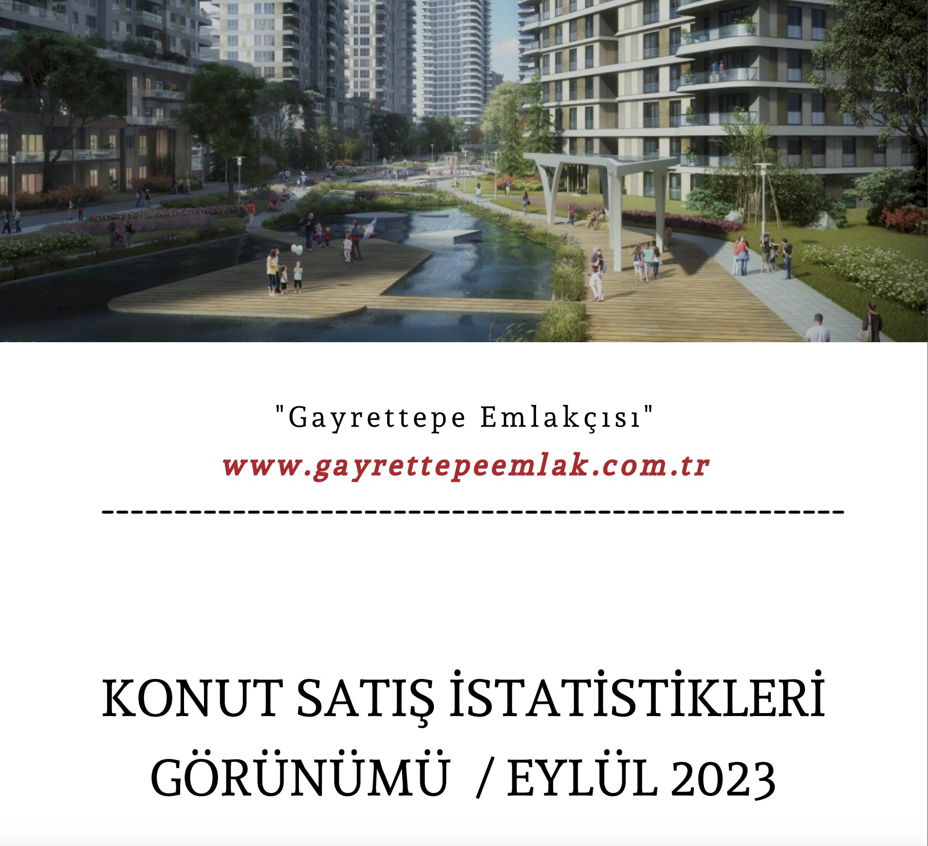 KONUT SATIŞ İSTATİSTİKLERİ GÖRÜNÜMÜ / EYLÜL 2023