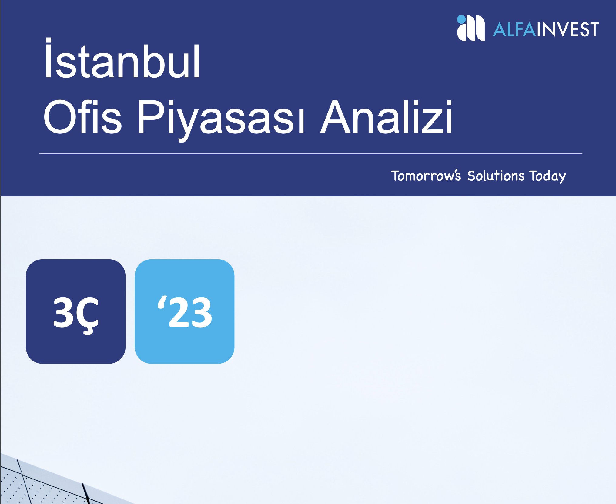 2023 3.çeyrek İstanbul Ofis Piyasası Görünümü