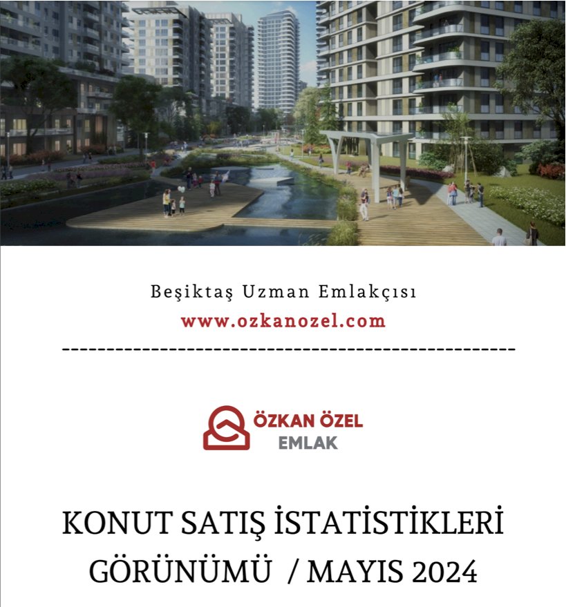 Mayıs 2024 Konut Satış Verileri