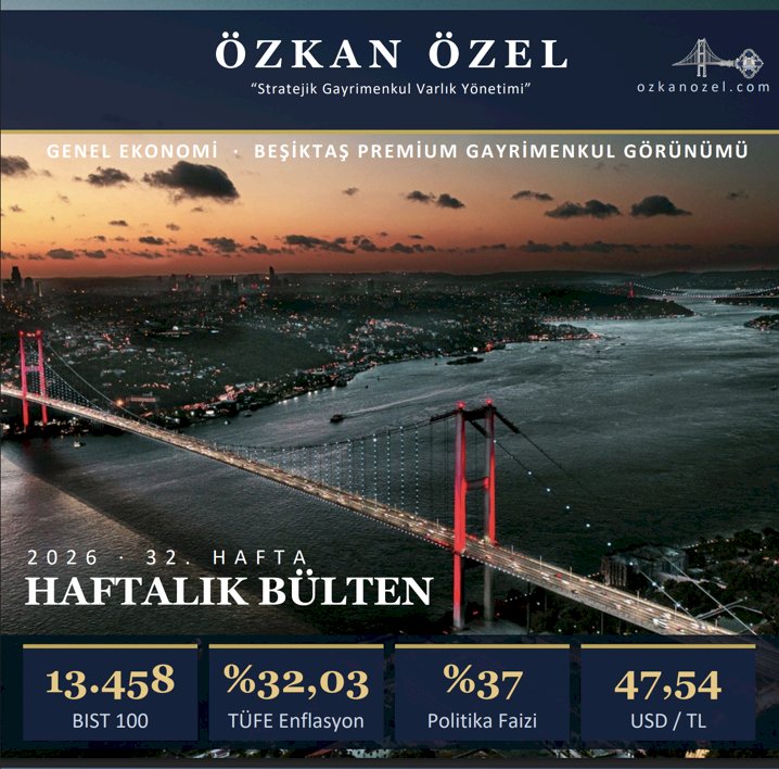 32.HAFTA HAFTALIK BÜLTEN