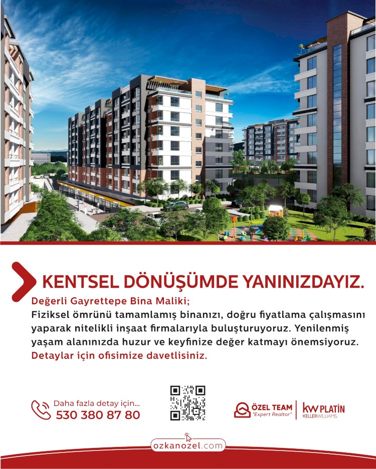 Gayrettepe İçin Kentsel Dönüşüm Zamanı