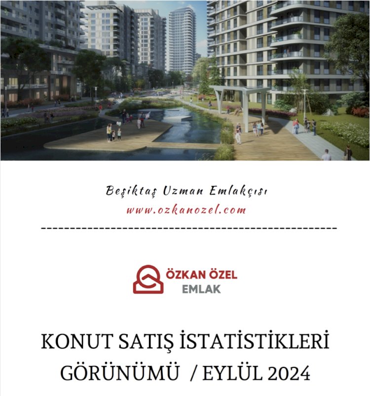 Eylül 2024 Konut Satış Verileri