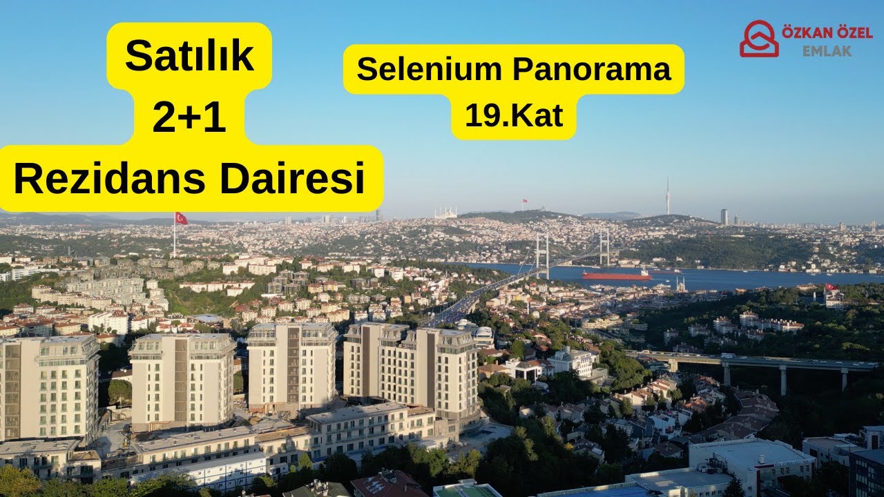 Panoramic Bosphorus View from Every Room, 19th Floor Selenium Panorama 2+1 - property video